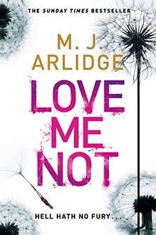 Love Me Not: DI Helen Grace 7 (Detective Inspector Helen Grace, Band 7)