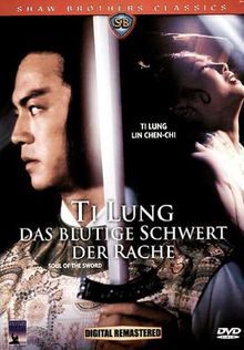 Ti Lung - Das blutige Schwert der Rache