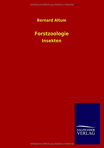 Forstzoologie: Insekten