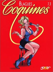 Blagues coquines. Vol. 13