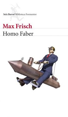 Homo Faber (Biblioteca Formentor)