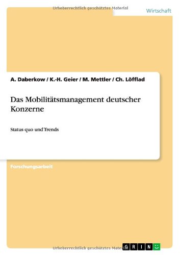 Das Mobilitätsmanagement deutscher Konzerne: Status quo und Trends