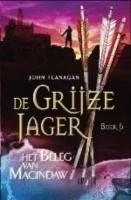 Het beleg van Macindaw / druk 3 (De grijze jager (6))