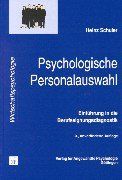 Psychologische Personalauswahl: Einführung in die Berufseignungsdiagnostik von Schuler, Heinz | Buch | Zustand gut