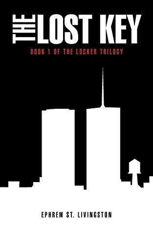 The Lost Key: Book 1 of The Locker Trilogy