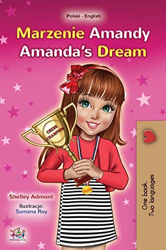 Amanda's Dream (Polish English Bilingual Book for Kids) (Polish English Bilingual Collection)