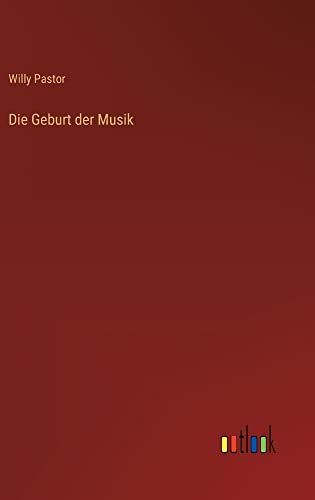 Die Geburt der Musik