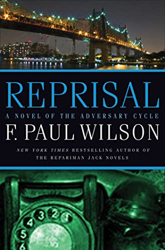 Reprisal: A Novel of the Adversary Cycle (Adversary Cycle/Repairman Jack, Band 5)