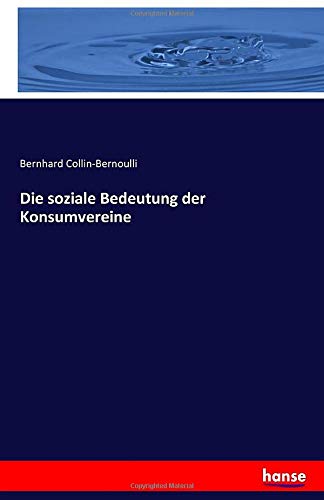 Die soziale Bedeutung der Konsumvereine