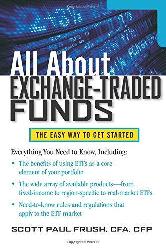 All about Exchange-Traded Funds (All About... (McGraw-Hill))