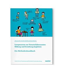 Inklusion in der Fortbildungspraxis: Ein Methodenhandbuch: Lernprozesse zur Vorurteilsbewussten Bildung und Erziehung begleiten (Inklusion in der Kita-Praxis.)