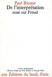 De l'interprétation : essai sur Freud