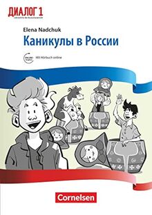 Dialog - Lehrwerk für den Russischunterricht - Russisch als 2. Fremdsprache - Ausgabe 2016 - Band 1: Lektüre