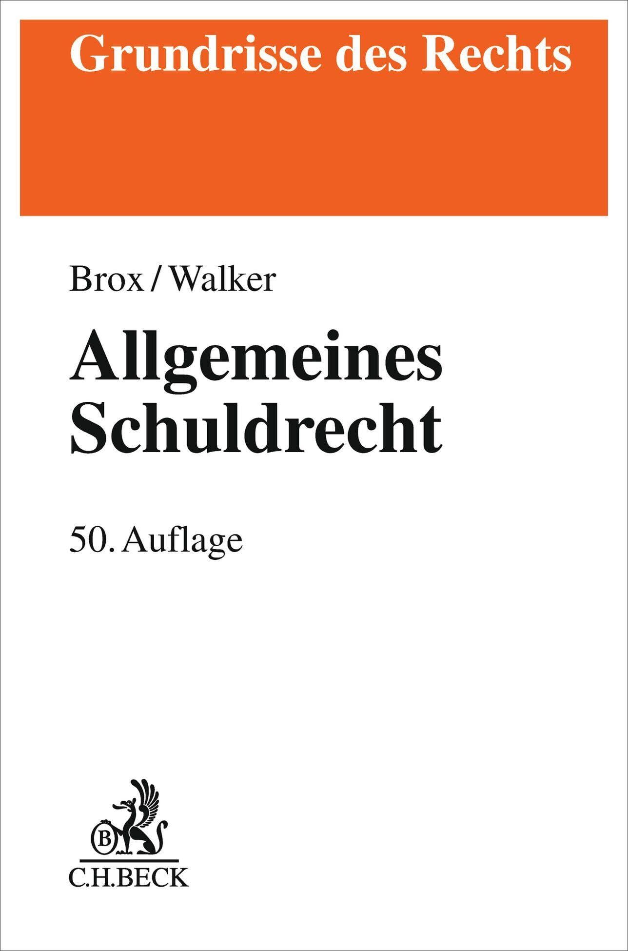 Brox, Hans: Allgemeines Schuldrecht