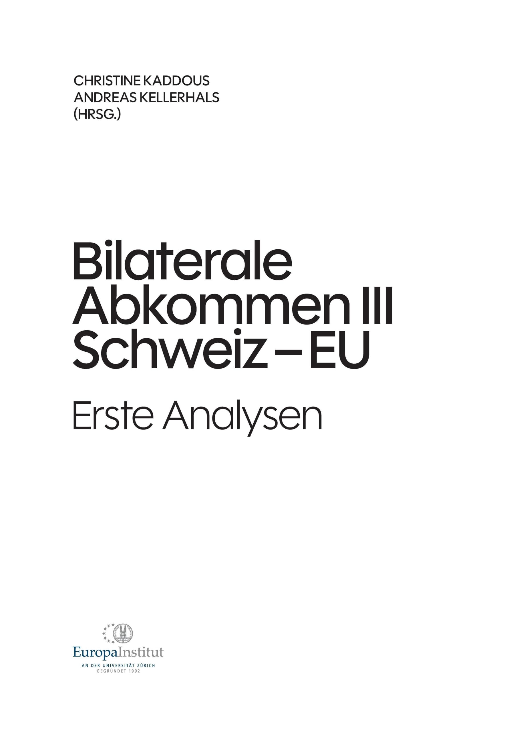 Bilaterale Abkommen III Schweiz-EU