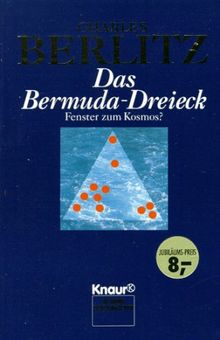 Das Bermuda - Dreieck. Fenster zum Kosmos?