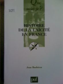 Histoire de la laïcité française (Que Sais-Je ?)