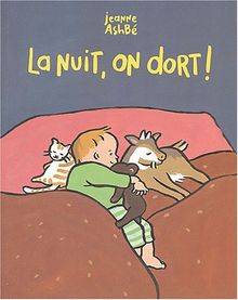 La nuit, on dort