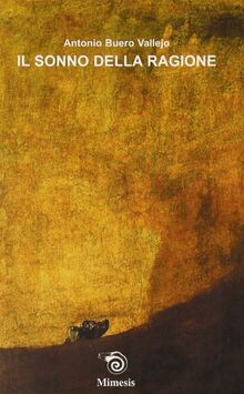 Il sonno della ragione (Ispanica)