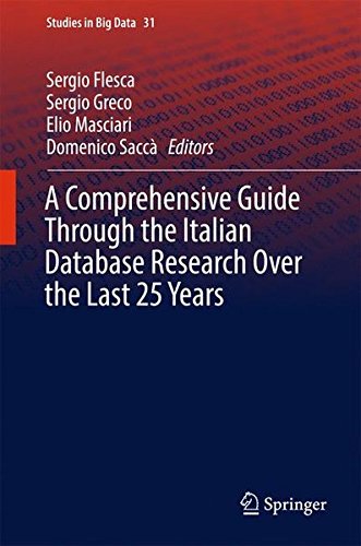 A Comprehensive Guide Through the Italian Database Research Over the Last 25 Years (Studies in Big Data)