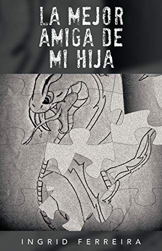 La mejor amiga de mi hija