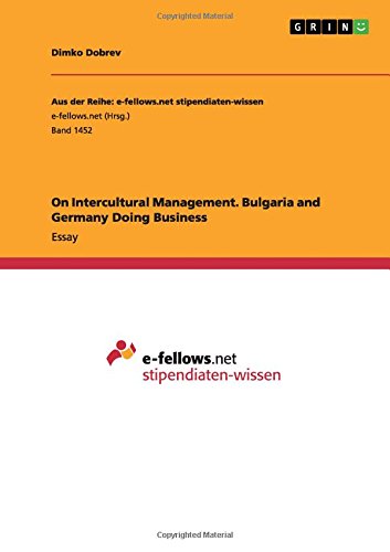 On Intercultural Management. Bulgaria and Germany Doing Business