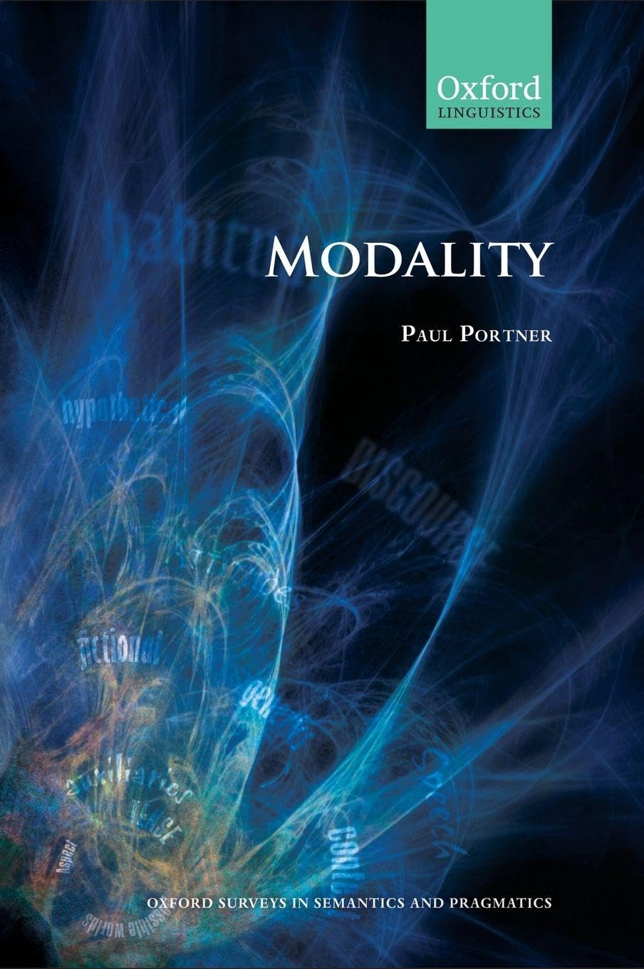 Modality (Oxford Surveys in Semantics and Pragmatics, Band 1)
