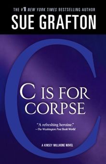 C Is for Corpse (Kinsey Millhone Mystery)