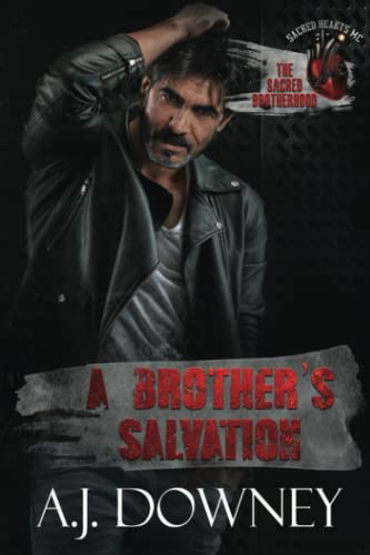 A Brother's Salvation: The Sacred Brotherhood Book VII