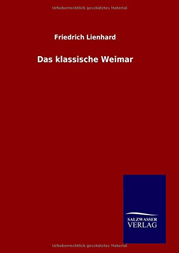 Das klassische Weimar