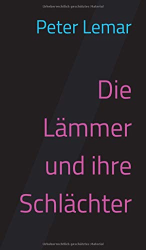 Die Lämmer und ihre Schlächter: Anekdote