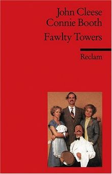 Fawlty Towers: Three Episodes. (Fremdsprachentexte): Three Episodes: The Germans / Communication Problems / Basil the Rat