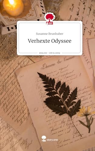 Verhexte Odyssee. Life is a Story - story.one