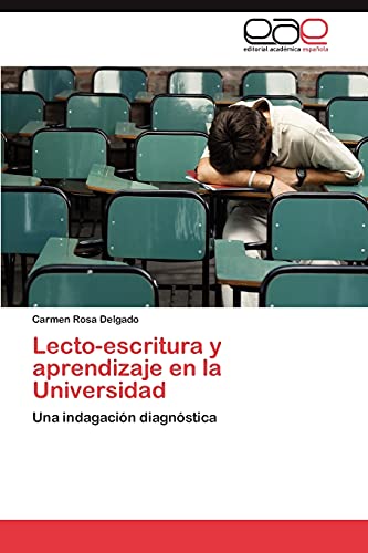 Lecto-escritura y aprendizaje en la Universidad: Una indagación diagnóstica