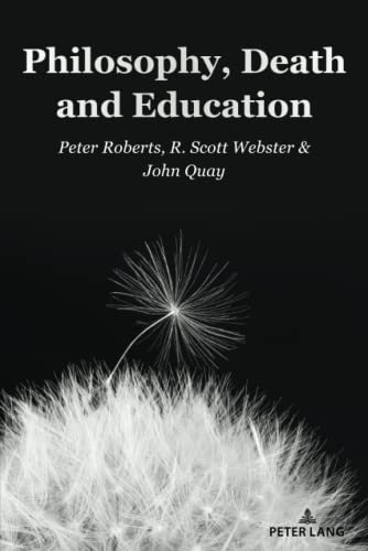 Philosophy, Death and Education (Complicated Conversation)