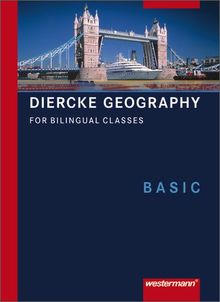 Diercke Geography Bilingual: Textbook Basic (Kl. 5/6)