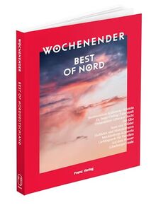 Wochenender: Best of Nord