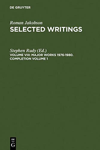 Selected Writings, Vol.8, Major Works 1976-1980 (Roman Jakobson: Selected Writings)