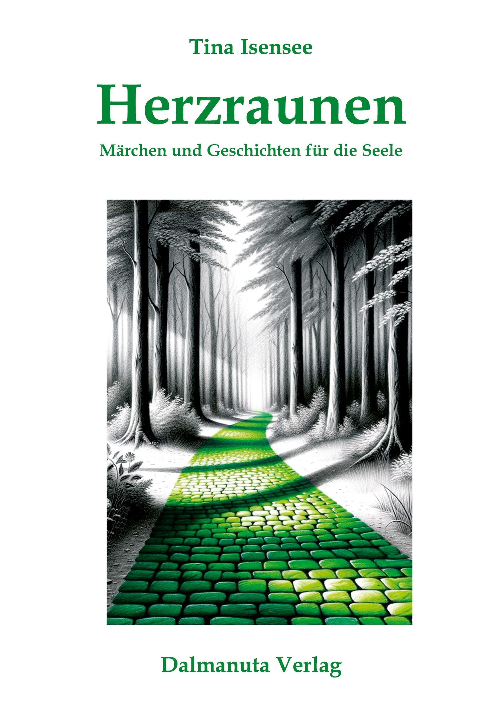 Herzraunen: Märchen und Geschichten für die Seele