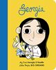 Vegara, I: Georgia O'Keeffe: My First Georgia O'Keeffe (Little People, BIG DREAMS, Band 13)
