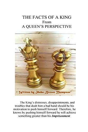 The Facts Of King From A Queen's Perspective