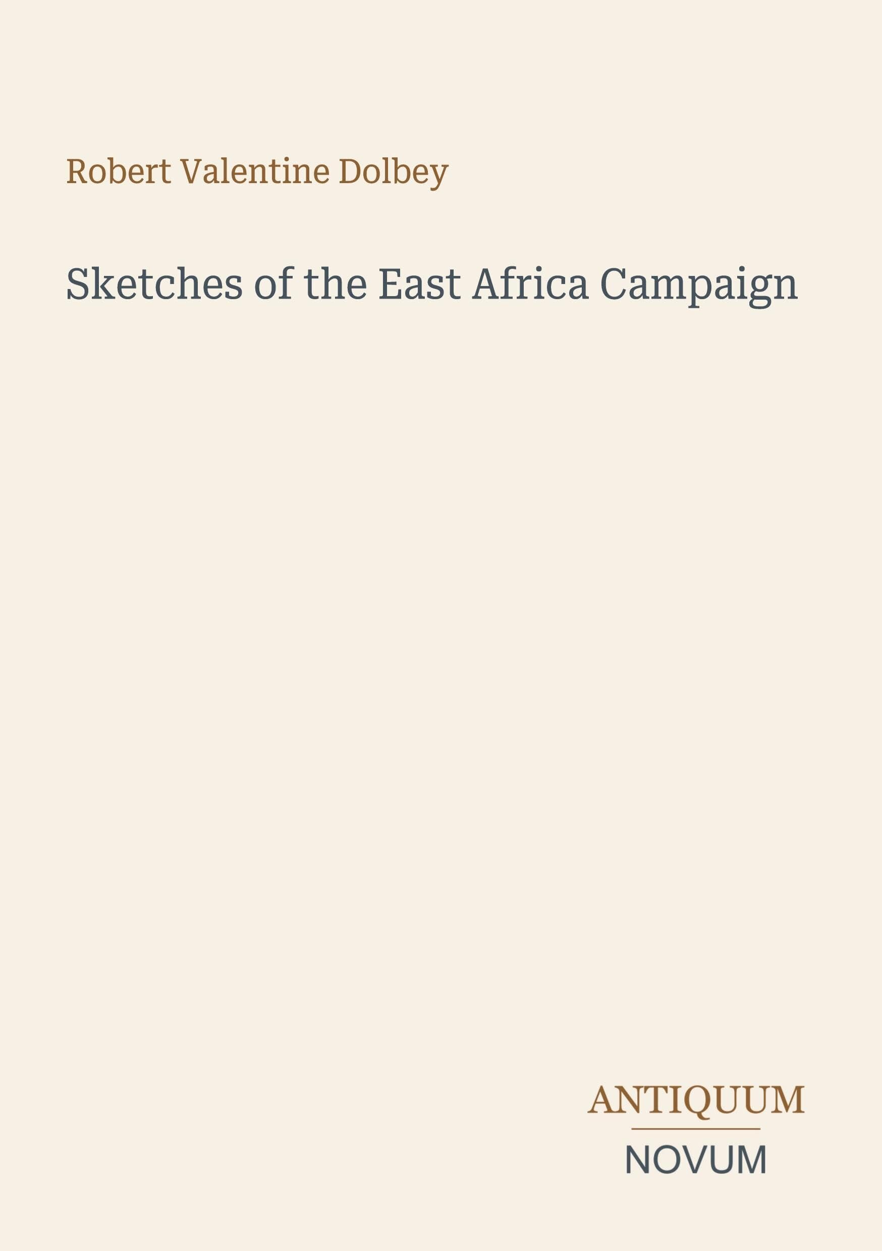 Sketches of the East Africa Campaign