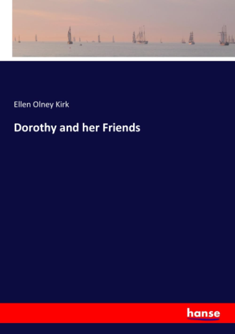 Dorothy and her Friends: DE