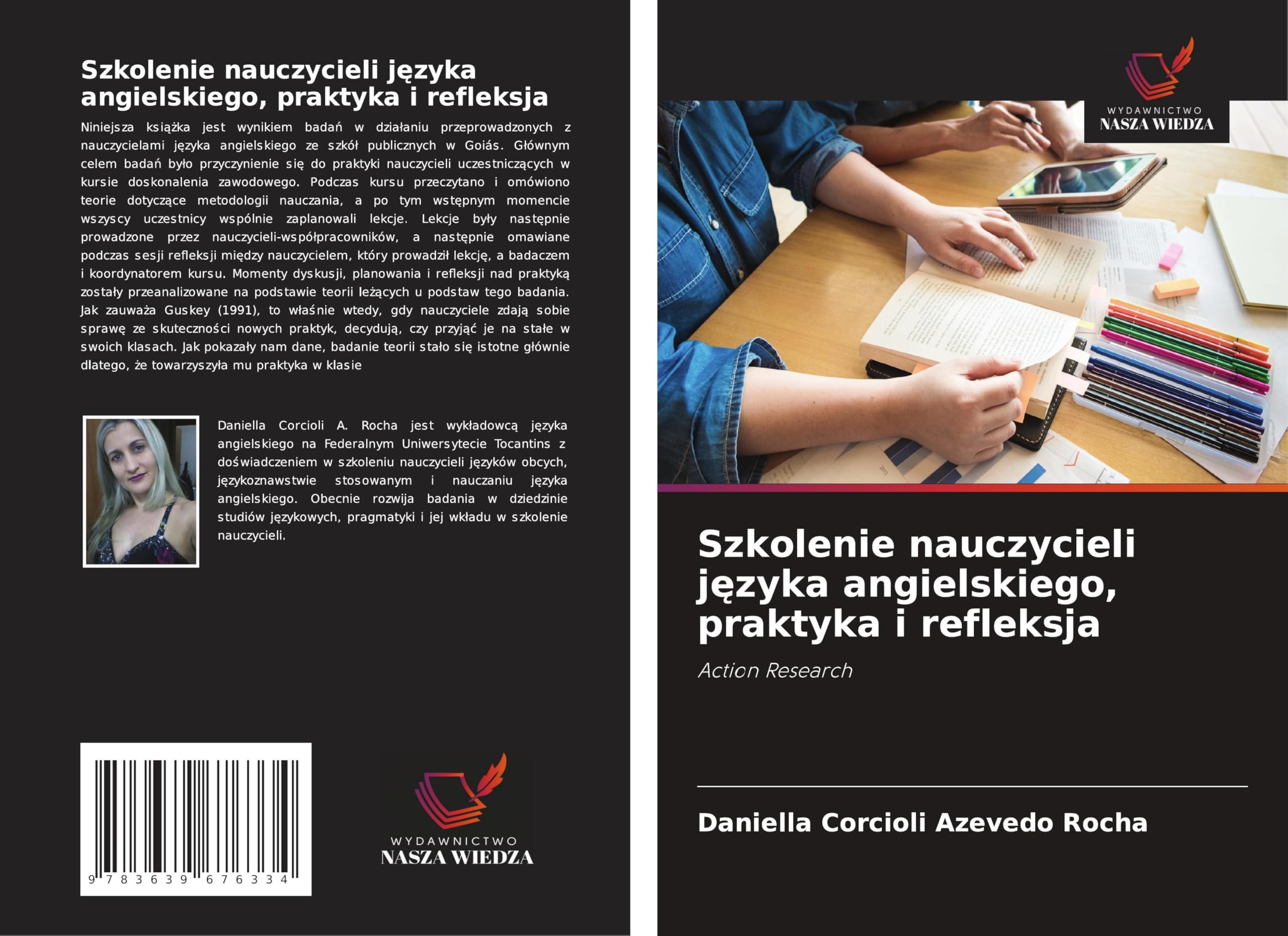 Szkolenie nauczycieli j¿zyka angielskiego, praktyka i refleksja: Action Research