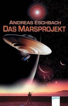Das Marsprojekt von Eschbach, Andreas | Buch | Zustand gut