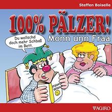 100% PÄLZER! Monn unn Fraa