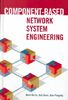 Component-Based Network System Engineering (Artech House Telecommunications Library)