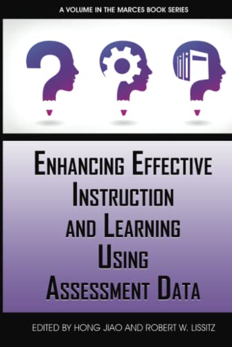 Enhancing Effective Instruction and Learning Using Assessment Data (The MARCES Book Series)