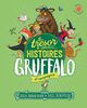 Le trésor des histoires - Gruffalo et compagnie
