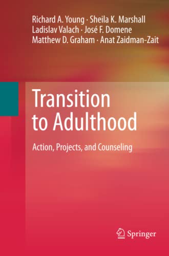 Transition to Adulthood: Action, Projects, and Counseling